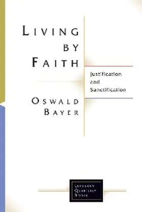 Bayer |  Living By Faith | eBook | Sack Fachmedien