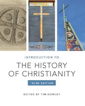 Dowley |  Introduction to the History of Christianity | eBook | Sack Fachmedien