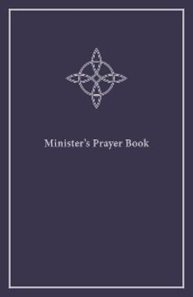 Wengert / Haemig / Halverson |  Minister's Prayer Book | eBook | Sack Fachmedien