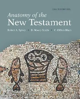Black / Smith / Spivey |  Anatomy of the New Testament | eBook | Sack Fachmedien