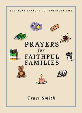 Smith |  Prayers for Faithful Families | eBook | Sack Fachmedien