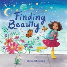 Shipman |  Finding Beauty | eBook | Sack Fachmedien