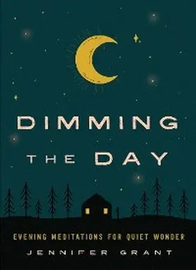 Grant |  Dimming the Day | eBook | Sack Fachmedien