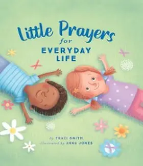 Smith |  Little Prayers for Everyday Life | eBook | Sack Fachmedien