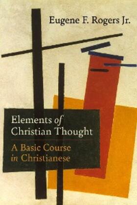 Rogers |  Elements of Christian Thought | eBook | Sack Fachmedien