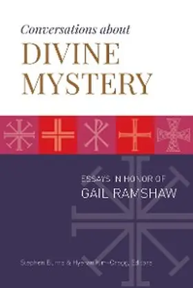 Burns / Kim-Cragg |  Conversations about Divine Mystery | eBook | Sack Fachmedien
