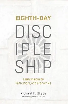 Bliese |  Eighth-Day Discipleship | eBook | Sack Fachmedien