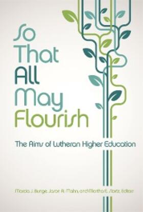 Bunge / Mahn / Stortz |  So That All May Flourish | eBook | Sack Fachmedien