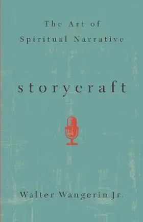 Wangerin |  Storycraft | eBook | Sack Fachmedien