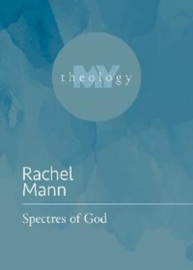 Mann |  Spectres of God | eBook | Sack Fachmedien