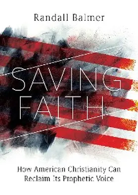 Balmer |  Saving Faith | eBook | Sack Fachmedien