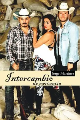 Martínez |  Intercambio De Mercancía | eBook | Sack Fachmedien