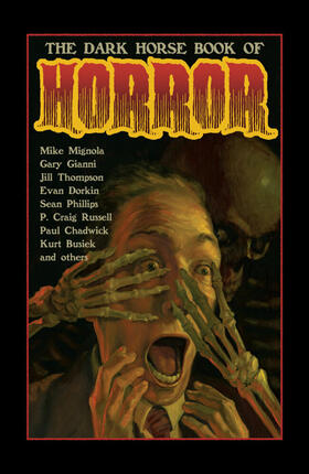 Richardson / Mignola / Dorkin |  The Dark Horse Book of Horror | Buch |  Sack Fachmedien