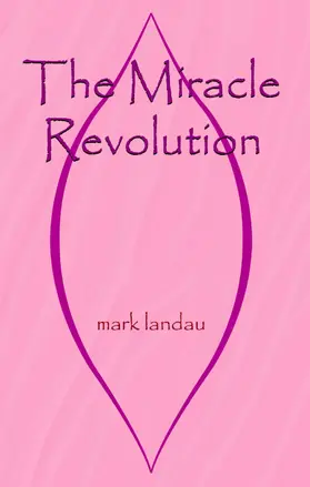 Landau |  The Miracle Revolution | eBook | Sack Fachmedien