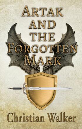 Walker | Artak and The Forgotten Mark | E-Book | sack.de