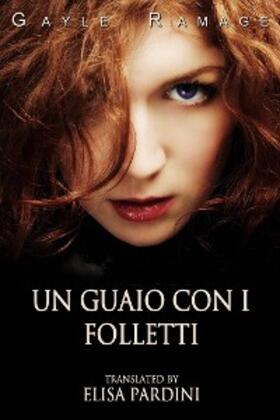 Ramage |  Un Guaio Con I Folletti | eBook | Sack Fachmedien