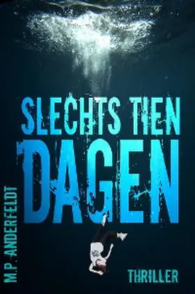 Anderfeldt |  Slechts Tien Dagen | eBook | Sack Fachmedien