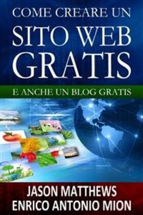 Matthews |  Come creare un sito web gratis: e un blog gratis | eBook | Sack Fachmedien