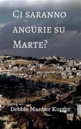 Kupfer |  Ci saranno angurie su Marte? | eBook | Sack Fachmedien