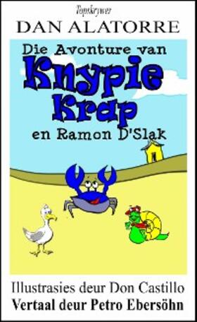 Alatorre | Die Avonture van Knypie Krap en Ramon D'Escargot | E-Book | www.sack.de