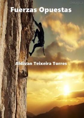 Torres |  Fuerzas opuestas | eBook | Sack Fachmedien