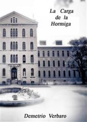 Verbaro |  La Carga de la Hormiga | eBook | Sack Fachmedien