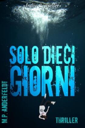 Anderfeldt |  Solo dieci giorni | eBook | Sack Fachmedien