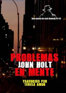 Holt |  Problemas en mente | eBook | Sack Fachmedien