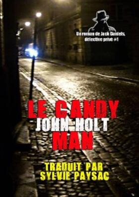 Holt |  Le Candy Man | eBook | Sack Fachmedien