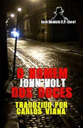 Holt |  O Homem dos Doces | eBook | Sack Fachmedien