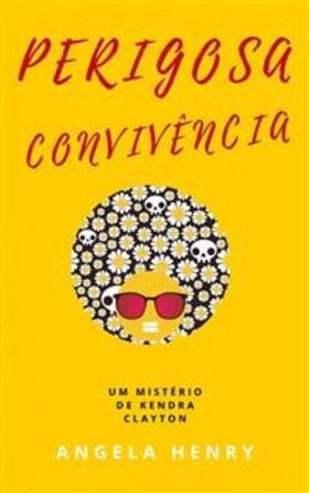 Henry |  Perigosa Convivência | eBook | Sack Fachmedien