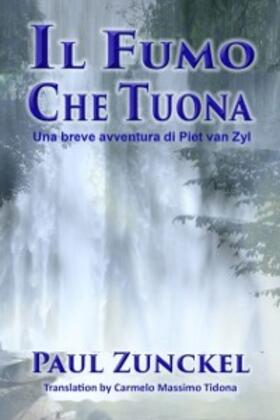 Zunckel |  Il fumo che tuona | eBook | Sack Fachmedien