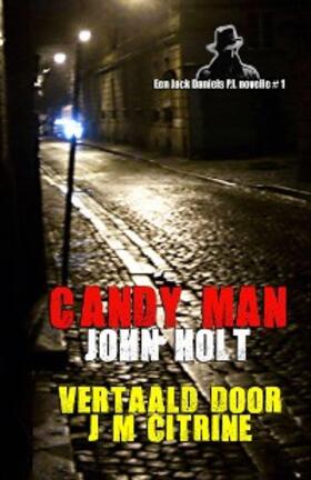 Holt |  Candy Man | eBook | Sack Fachmedien