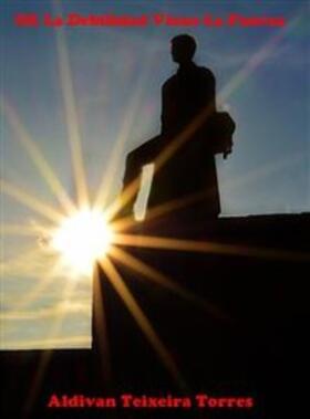 Torres |  De la debilidad viene la fuerza | eBook | Sack Fachmedien