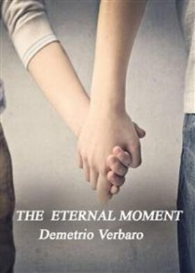 Verbaro |  Eternal Moment | eBook | Sack Fachmedien