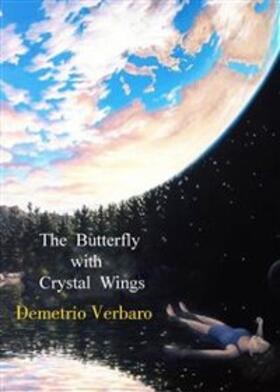 Verbaro |  Butterfly with Crystal Wings | eBook | Sack Fachmedien