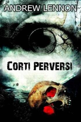 Lennon |  Corti Perversi | eBook | Sack Fachmedien
