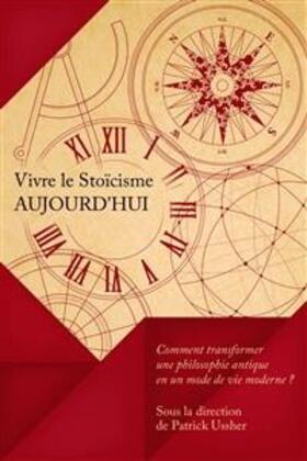 Ussher |  Vivre le stoïcisme aujourd'hui | eBook | Sack Fachmedien