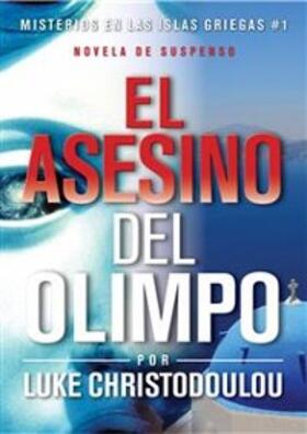 Christodoulou |  El Asesino del Olimpo | eBook | Sack Fachmedien