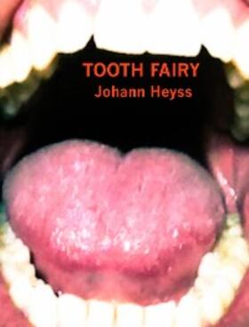 Heyss |  Tooth Fairy | eBook | Sack Fachmedien