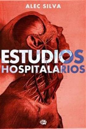 Silva |  Estudios Hospitalarios | eBook | Sack Fachmedien