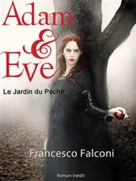 Falconi |  Adam & Ève Le Jardin du Péché | eBook | Sack Fachmedien
