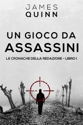 Quinn |  Un Gioco Da Assassini | eBook | Sack Fachmedien