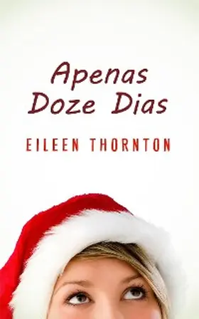 Thornton |  Apenas Doze Dias | eBook | Sack Fachmedien