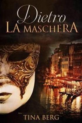 Berg |  Dietro la maschera | eBook | Sack Fachmedien