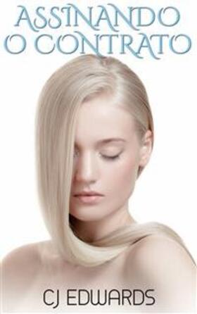 Edwards |  Assinando o Contrato | eBook | Sack Fachmedien