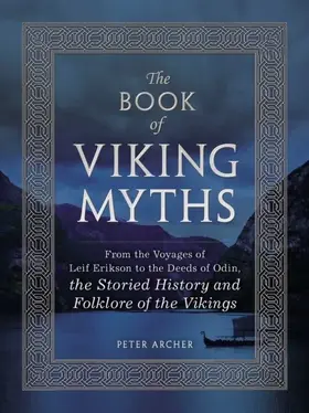 Archer |  The Book of Viking Myths | eBook | Sack Fachmedien