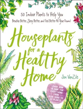 Vanzile |  Houseplants for a Healthy Home | eBook | Sack Fachmedien