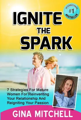 Mitchell |  Ignite The Spark | eBook | Sack Fachmedien