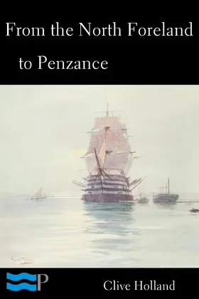 Holland |  From the North Foreland to Penzance | eBook | Sack Fachmedien